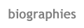 Biographies
